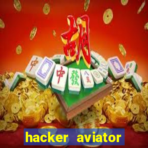 hacker aviator aposta ganha